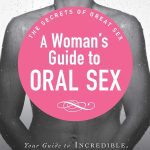 Pleasure Your Women To The Max Oral Sex Guide For eXtreme Orgasms