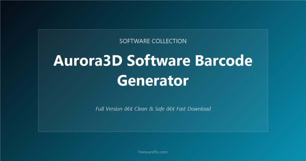 Aurora3D Software Barcode Generator featured.png