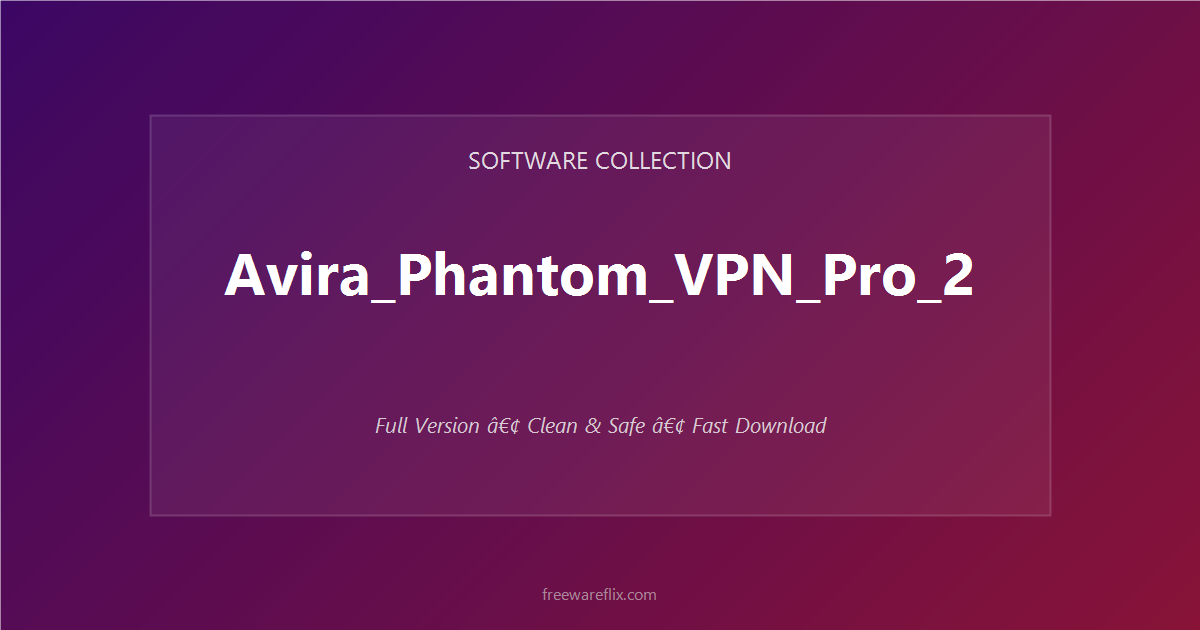 Avira Phantom VPN Pro 2 featured.png