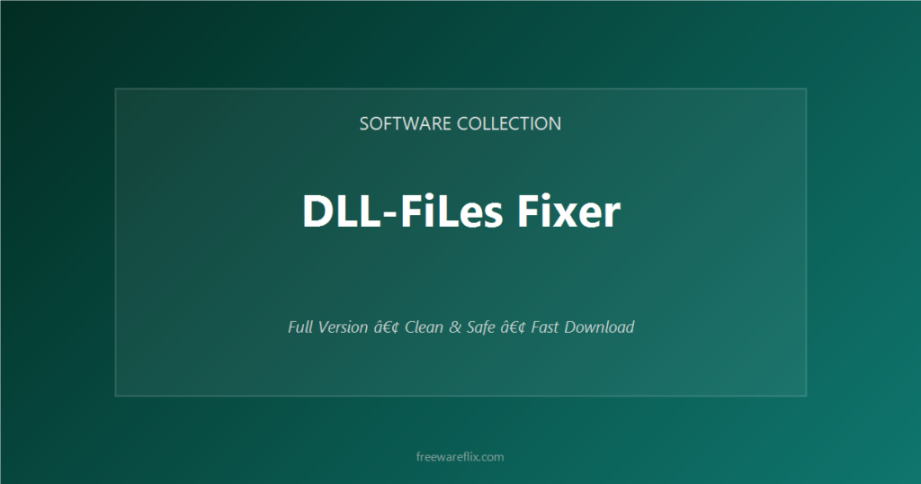 DLL FiLes Fixer featured.png