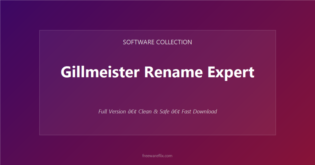 Gillmeister Rename Expert featured.png