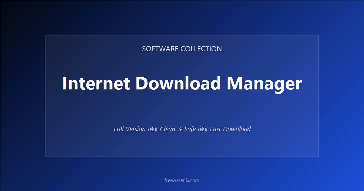 Internet Download Manager featured.png