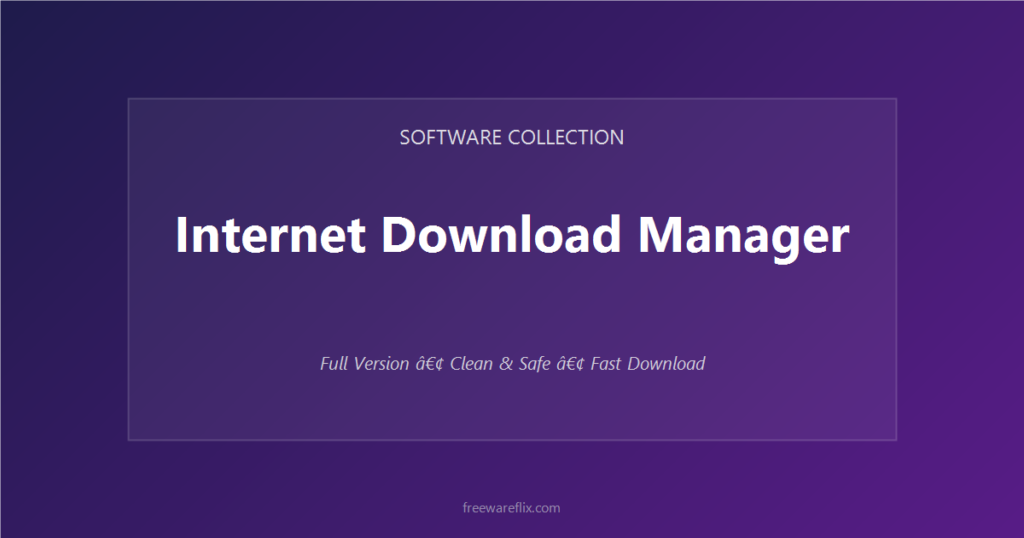 Internet Download Manager featured.png