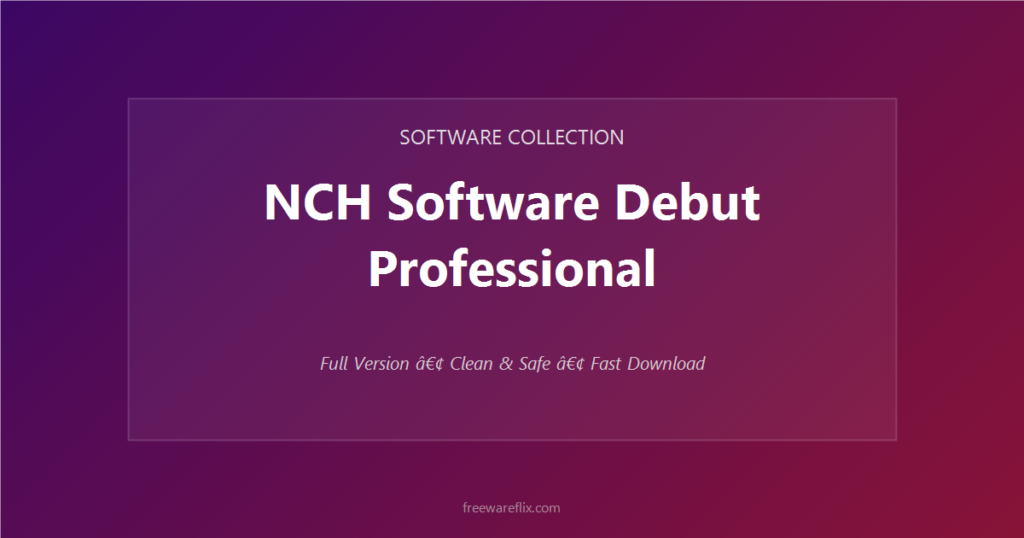 NCH Software Debut Professional featured.png