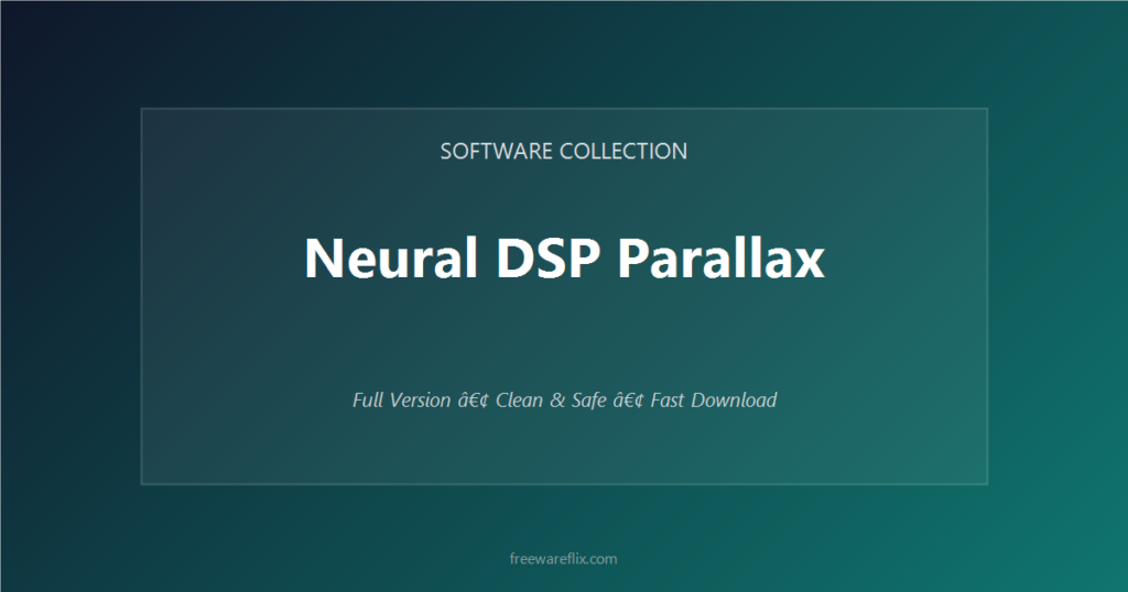 Neural DSP Parallax featured.png