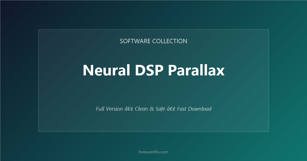 Neural DSP Parallax featured.png