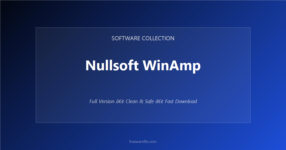 Nullsoft WinAmp featured.png