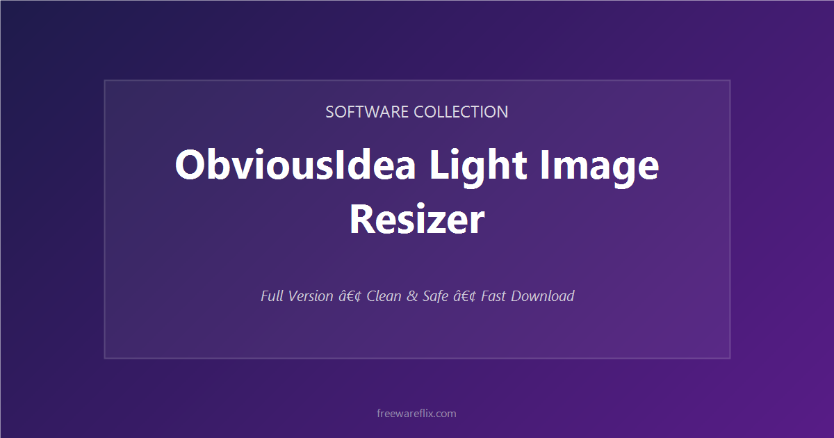ObviousIdea Light Image Resizer featured.png