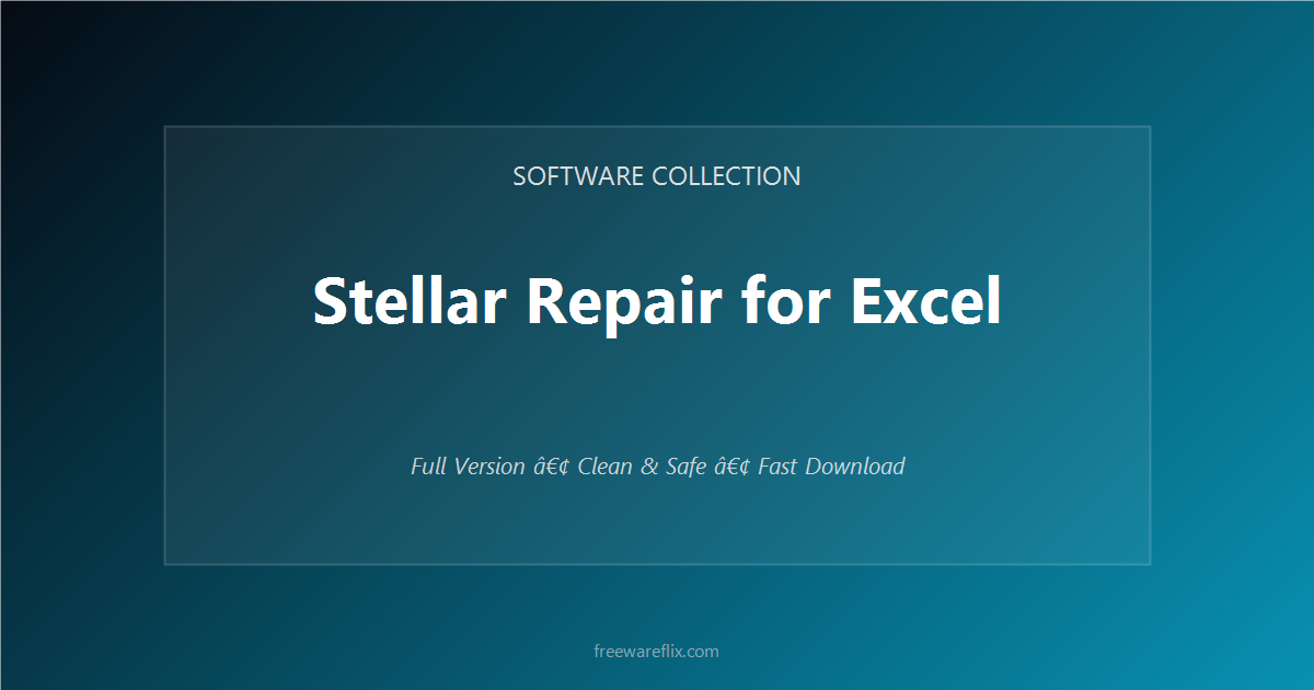 Stellar Repair for Excel featured.png