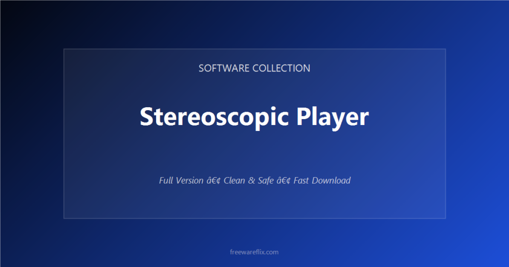 Stereoscopic Player featured.png